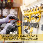 Siguranta electrica si evaluarea riscurilor