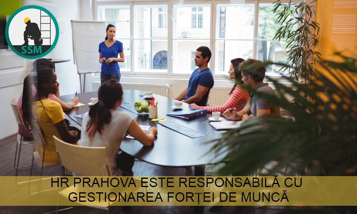HR Prahova gestionează forța de muncă